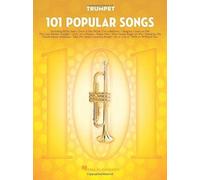 101 POPULAR SONGS TRUMPET by Hal Leonard Publishing Corporation Paperback