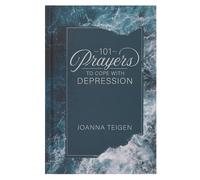 101 Prayers to Cope with Depression Hardcover