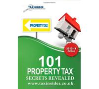 101 Property Tax Secrets Revealed