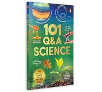 101 Q&A Series - Science: Encyclopedia for Kids I Amazing Questions and Answers I Knowledge Book with Simple Explanations & Bright Pictures | STEM Learning I Ages 7+ [Select Learning]