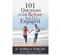 101 QUESTIONS TO ASK BEFORE YOU GET ENGA by H. Norman Wright Paperback Self Help
