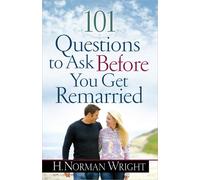101 Questions to Ask Before You Get Remarried