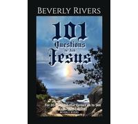 101 Questions to Ask Jesus: For 2020 Vision that Forces Us to See (Expanded Edition)