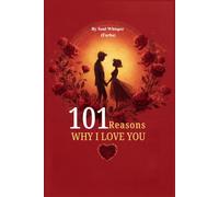 101 Reasons why I love you