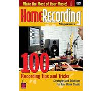 101 Recording Tips and Tricks