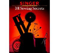 101 Sewing Secrets (Singer Sewing Reference Library)