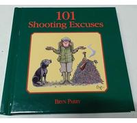 101 Shooting Excuses: The perfect gift for the imperfect shot