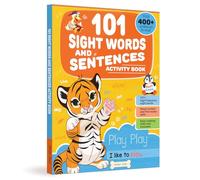 101 Sight Words And Sentence (With 400+ Sentences To Read): Activity Book For Children (101 Fun Activities)