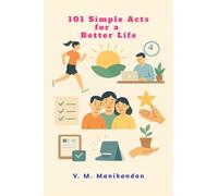 101 Simple Acts for a Better Life