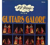 101 Strings - 101 Strings Plus GUITARS GALORE, Volume 2
