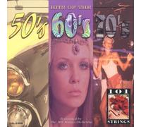 101 Strings Orchestra,the - Hits of the 50'S,60'S,70'S