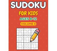 101 Sudoku for Kids: All-New Puzzle Challenges to Sharpen Logic and Focus
