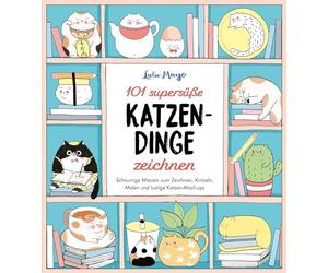 101 supersue Katzen-Dinge zeichnen - Schnurrig, Mayo, Kretschmer.