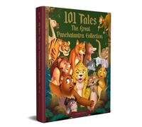 101 Tales the Great Panchatantra Collection