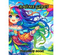 101 Teen Anime Girl Illustrations: Coloring Book