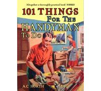 101 Things for the Handyman to Do