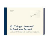 101 Things I Learned in Business School