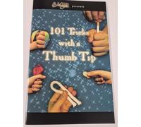 101 tricks to do with a thumb tip Booklet