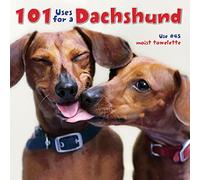 101 Uses for a Dachshund