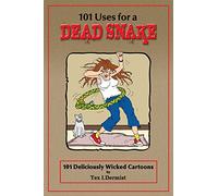 101 Uses for a Dead Snake