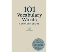 101 Vocabulary Words for Highschool: A Vocabulary Practice Workbook for Highschool and Beyond (Beyond Books High School Workbooks)