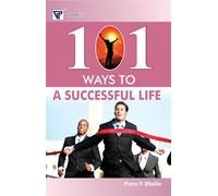 101 Ways to a Successful Life