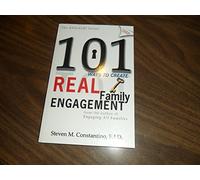 101 Ways to Create Real Family Engagement