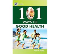 101 Ways to Good Health