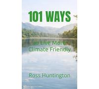 101 Ways to Live More Climate Friendly