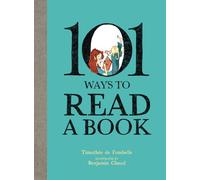 101 Ways To Read A Book