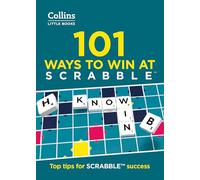 101 Ways to Win at SCRABBLE™ : Top Tips for Scrabble™ Success