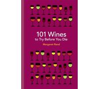 101 Wines to try before you die