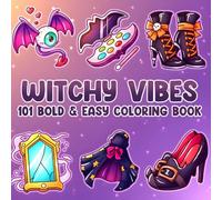 101 Witchy Vibes Coloring Book: Enchanted Spirit Coloring Pages Featuring Moons, Cats, Spell Jars, Bold & Easy Illustrations for All Ages to Find Peace and Have Fun