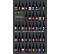 101 World Whiskies to Try Before You Die