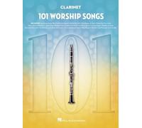 101 Worship Songs for Clarinet - 9781705122747