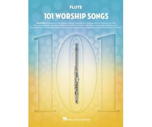101 Worship Songs for Flute - Paperback NEW Morris, Krissi 13/12/2023