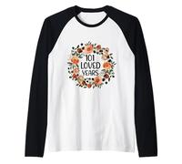 101 Years Loved 101th Birthday Funny 101 Year Old Women's Raglan Baseball Tee