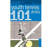 101 Youth Tennis Drills (101 Drills)