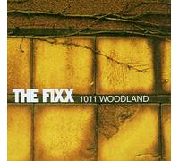 The Fixx - 1011 Woodland
