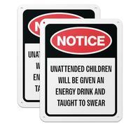101SIGNCITY - 8 x 10 inch, 2PK, Aluminum Caution Children Sign - Notice, Unattended Children Will Be Given An Energy Drink Sign for Annoying kids or Bad Parents