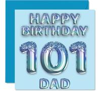 101st Birthday Card for Dad - Blue Glitter Party Balloons - Happy Birthday Cards for 101 Year Old Dad Father from Son Daughter, 145mm Bday Greeting Cards Gift
