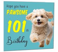 101st Birthday Card for Men Women Dog Pawsome Birthday Card for 101 Year old Woman Ladies Grandma Nan Mum Aunt Friend Sister Nanny