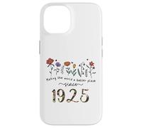 101st Birthday Making The World A Better Place Since 1925 Case for iPhone 14