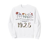 101st Birthday Making The World A Better Place Since 1925 Sweatshirt