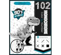 102 Monochrome Color by Number - 90's Vibes: One-Color Mystery Pictures with Six Simple Marks Featuring Iconic 90's Nostalgia for Adults. (Monochrome Mysteries)