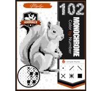 102 Monochrome Color by Number - Animals: One-Color Mystery Pictures with Six Simple Marks Featuring Amazing Animals for Adults. (Monochrome Mysteries)