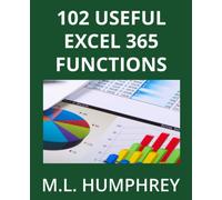 102 Useful Excel 365 Functions (Excel 365 Essentials)