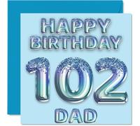102nd Birthday Card for Dad - Blue Glitter Party Balloons - Happy Birthday Cards for 102 Year Old Dad Father from Son Daughter, 145mm Bday Greeting Cards Gift