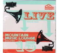 103.7 The Mountain: Live From the Mountain Music Vol. 15 by Various Artists