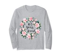 103 Years Loved Men Women 103 Years Old Cool 103rd Birthday Long Sleeve T-Shirt